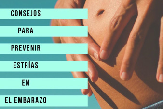 Consejos para prevenir Estrías en el Embarazo